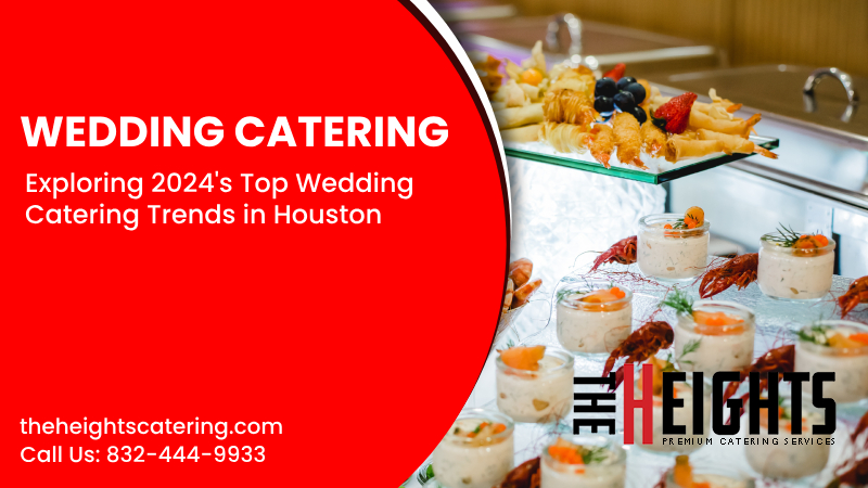 Wedding Catering in Houston