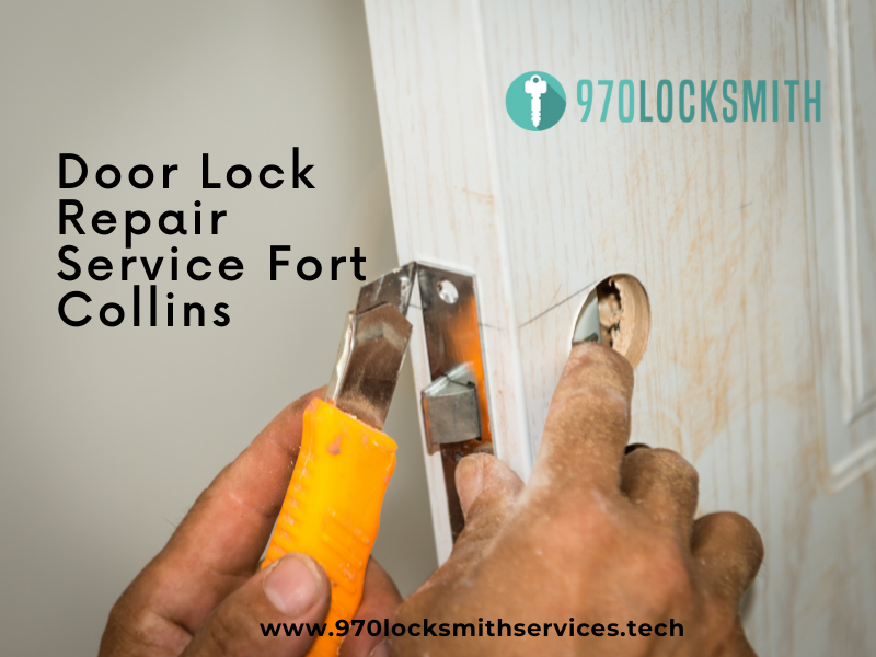 970 Locksmith – Fort Collins Introduces Dependable Door Lock Repair Services