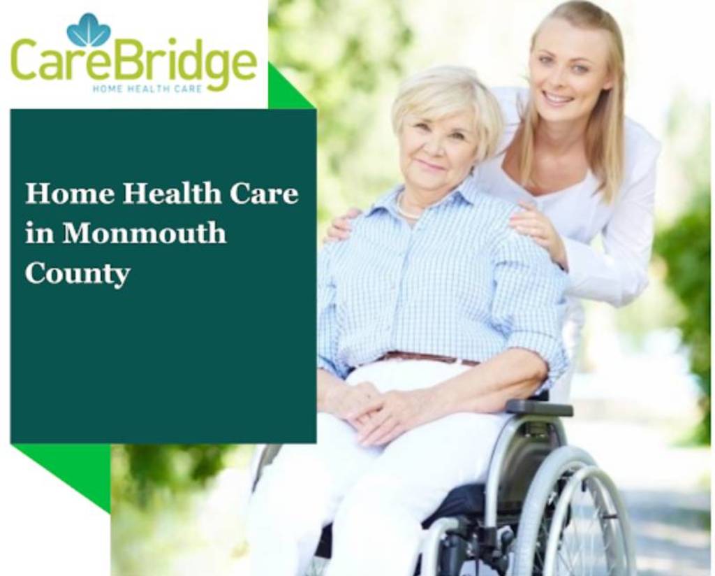 When Is the Right Time to Consider Home Health Care in Monmouth County from CareBridge Home Care, LLC?