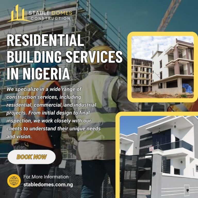 Stable Domes Expands Residential Building Services in Nigeria with Quality-Driven Home Solutions