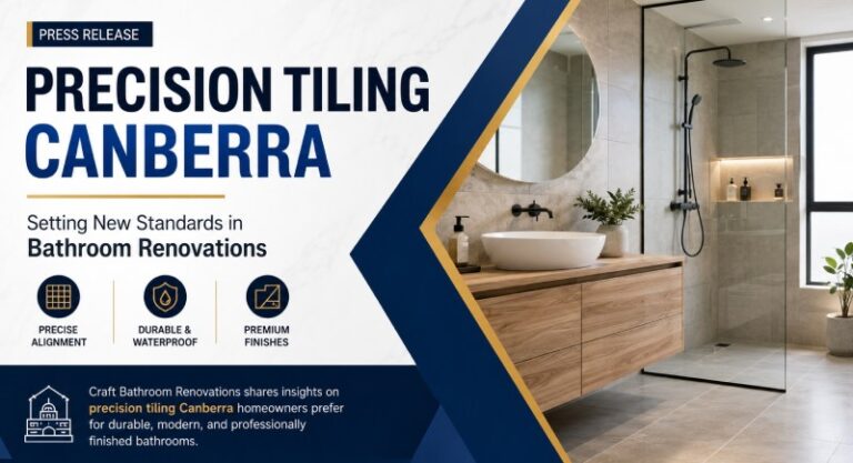 Craft Bathroom Renovations Shares Insights on Precision Tiling Trends in Canberra Craft Bathroom Renovations Shares Insights on Precision Tiling Trends in Canberra